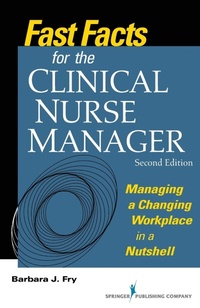 Abbildung von: Fast Facts for the Clinical Nurse Manager - Springer Publishing Company