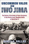 Cover: Uncommon Valor on Iwo Jima - Stackpole Books