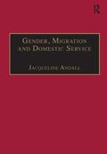 Cover: Gender, Migration and Domestic Service - Routledge