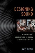 Cover: Designing Sound - Rutgers University Press