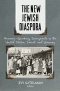 Cover: The New Jewish Diaspora - Rutgers University Press