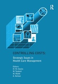 Cover: Controlling Costs: Strategic Issues in Health Care Management - Routledge