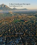 Cover: Cultural Landscape Heritage in Sub-Saharan Africa - Dumbarton Oaks Research Library & Collection