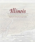 Cover: Illinois: Mapping the Prairie State through History - Globe Pequot Press