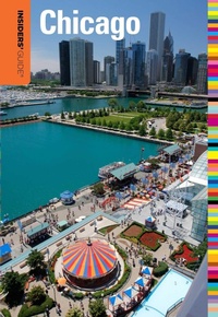 Enlarge image Cover: Insiders' Guide (R) to Chicago - Insider's Guide