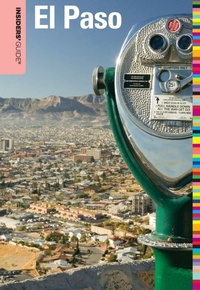 Enlarge image Cover: Insiders' Guide (R) to El Paso - Insider's Guide
