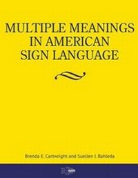 Enlarge image Cover: Multiple Meanings in American Sign Language - Registry of Interpreters for the Deaf, Incorporate