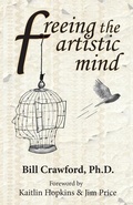 Cover: Freeing The Artistic Mind - Florence Publishing