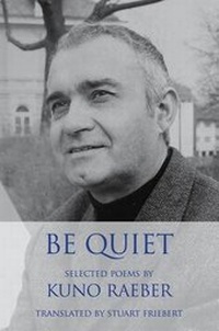 Enlarge image Cover: Be Quiet: Selected Poems - Tiger Bark Press