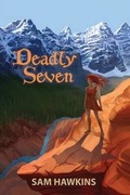 Cover: Deadly Seven - Interroga Omnia