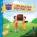 Cover: I Am Who God Says That I Am - Divinely Inspired Publications