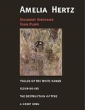 Cover: Decadent Histories - Martin E. Segal Theatre Center