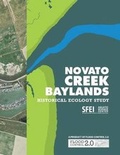Cover: Novato Creek Baylands Historical Ecology Study - San Francisco Estuary Institute