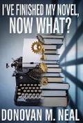 Cover: I've Finished My novel - Theonuestos Ministries