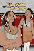 Cover: The Legend of the Eagle Feather, Best Friend Series - Book One - Shadow Wind, LLC