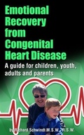 Cover: Emotional Recovery from Congenital Heart Disease - Richard Schwindt