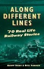 Cover: Along Different Lines - The History Press Ltd