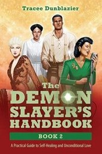 Enlarge image Cover: The Demon Slayer's Handbook - Gotracee Publishing LLC