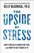 Cover: The Upside of Stress - Avery Publishing Group