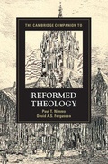 Cover: The Cambridge Companion to Reformed Theology - Cambridge University Press