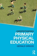 Cover: Understanding Primary Physical Education - Routledge
