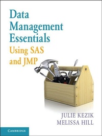 Enlarge image Cover: Data Management Essentials Using SAS and JMP - Cambridge University Press