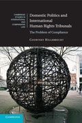 Cover: Domestic Politics and International Human Rights Tribunals - Cambridge University Press