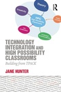 Cover: Technology Integration and High Possibility Classrooms - Routledge