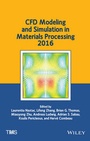 Cover: CFD Modeling and Simulation in Materials Processing 2016 - Wiley-TMS