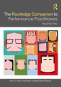 Cover: The Routledge Companion to Performance Practitioners - Routledge