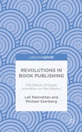 Cover: Revolutions in Book Publishing - Palgrave Pivot