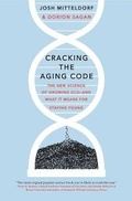 Cover: Cracking the Aging Code - Flatiron Books