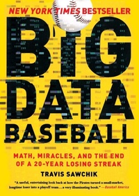 Enlarge image Cover: Big Data Baseball - St Martin's Press