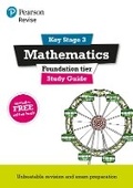 Cover: Pearson REVISE Key Stage 3 Maths (Foundation) Study Guide for preparing for GCSEs in 2025, 2026: GCSE Preparation - Pearson Education Limited