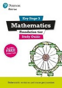 Enlarge image Cover: Pearson REVISE Key Stage 3 Maths (Foundation) Study Guide for preparing for GCSEs in 2025, 2026: GCSE Preparation - Pearson Education Limited
