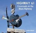 Cover: Highway 61 - The History Press Ltd