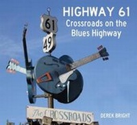 Bild vergrößern Bild: Highway 61 - The History Press Ltd