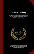 Cover: Artistic Cookery - Andesite Press