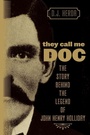 Cover: They Call Me Doc - The Lyons Press