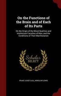 Enlarge image Cover: On the Functions of the Brain and of Each of Its Parts - Andesite Press