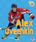 Cover: Alex Ovechkin - Lerner Publications (Tm)