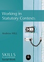 Cover: Working in Statutory Contexts - Polity Press