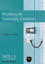 Cover: Working in Statutory Contexts - Polity Press