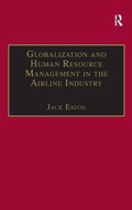 Cover: Globalization and Human Resource Management in the Airline Industry - Routledge