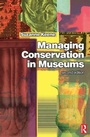 Cover: Managing Conservation in Museums - Butterworth-Heinemann