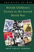 Cover: British Children's Fiction in the Second World War - Edinburgh University Press