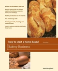 Cover: How to Start a Home-Based Bakery Business - Globe Pequot Press