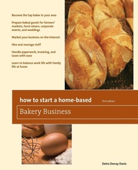 Enlarge image Cover: How to Start a Home-Based Bakery Business - Globe Pequot Press