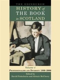 Cover: Edinburgh History of the Book in Scotland, Volume 4: Professionalism and Diversity 1880-2000 - Edinburgh University Press
