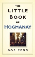 Cover: The Little Book of Hogmanay - The History Press Ltd